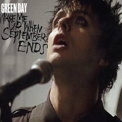 Green Day : Wake Me Up When September Ends